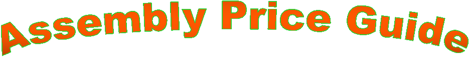 Assembly Price Guide